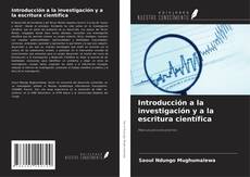 Copertina di Introducción a la investigación y a la escritura científica