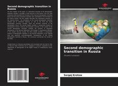 Bookcover of Second demographic transition in Russia