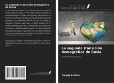 Buchcover von La segunda transición demográfica de Rusia