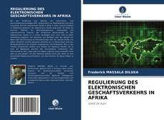 Bookcover of REGULIERUNG DES ELEKTRONISCHEN GESCHÄFTSVERKEHRS IN AFRIKA