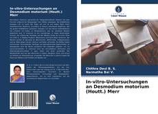Buchcover von In-vitro-Untersuchungen an Desmodium motorium (Houtt.) Merr