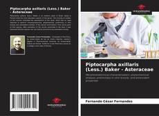 Bookcover of Piptocarpha axillaris (Less.) Baker - Asteraceae