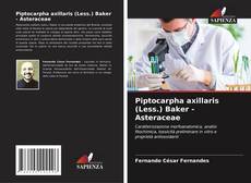 Buchcover von Piptocarpha axillaris (Less.) Baker - Asteraceae
