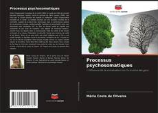 Buchcover von Processus psychosomatiques