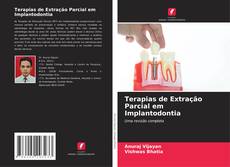 Capa do livro de Terapias de Extração Parcial em Implantodontia 