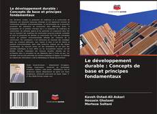 Buchcover von Le développement durable : Concepts de base et principes fondamentaux