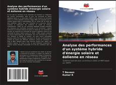 Buchcover von Analyse des performances d'un système hybride d'énergie solaire et éolienne en réseau