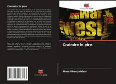 Buchcover von Craindre le pire
