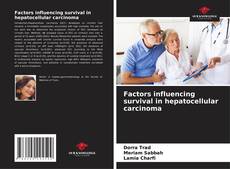 Обложка Factors influencing survival in hepatocellular carcinoma