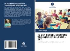 Copertina di IN DER BERUFLICHEN UND TECHNISCHEN BILDUNG - EPT