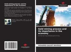 Buchcover von Gold mining process and its importance in the economy