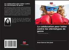 Buchcover von La coéducation pour lutter contre les stéréotypes de genre