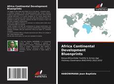 Copertina di Africa Continental Development Bluenprints