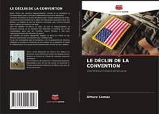 Buchcover von LE DÉCLIN DE LA CONVENTION