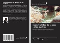 Capa do livro de Sostenibilidad de la caza en los pueblos 