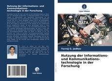 Borítókép a  Nutzung der Informations- und Kommunikations- technologie in der Forschung - hoz