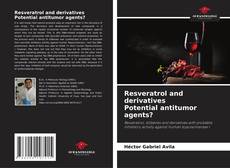 Buchcover von Resveratrol and derivatives Potential antitumor agents?
