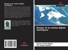 Обложка Design of an online digital workspace