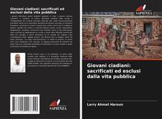 Copertina di Giovani ciadiani: sacrificati ed esclusi dalla vita pubblica