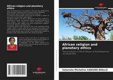 Copertina di African religion and planetary ethics