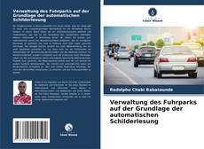Copertina di Verwaltung des Fuhrparks auf der Grundlage der automatischen Schilderlesung