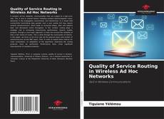 Обложка Quality of Service Routing in Wireless Ad Hoc Networks