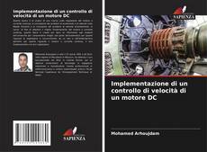 Buchcover von Implementazione di un controllo di velocità di un motore DC