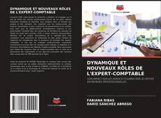 Buchcover von DYNAMIQUE ET NOUVEAUX RÔLES DE L'EXPERT-COMPTABLE