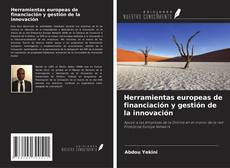 Capa do livro de Herramientas europeas de financiación y gestión de la innovación 