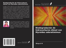 Biodegradación de hidrocarburos diésel con Myroides odoratimimus kitap kapağı