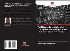 Buchcover von Politique de dividendes : L'énigme sans fin pour les investisseurs africains