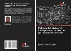 Copertina di Politica dei dividendi: L'enigma senza fine per gli investitori africani