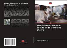 Buchcover von Plantes médicinales et qualité de la viande de chèvre