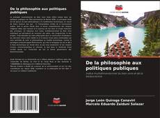 Couverture de De la philosophie aux politiques publiques