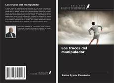 Bookcover of Los trucos del manipulador