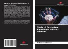 Portada del libro de Study of Perceptual Knowledge in expert athletes