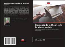 Borítókép a  Éléments de la théorie de la vision sociale - hoz