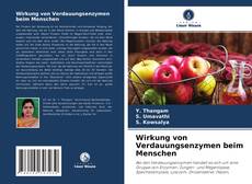 Copertina di Wirkung von Verdauungsenzymen beim Menschen