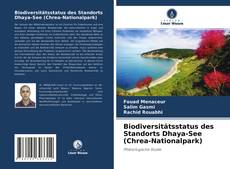 Copertina di Biodiversitätsstatus des Standorts Dhaya-See (Chrea-Nationalpark)
