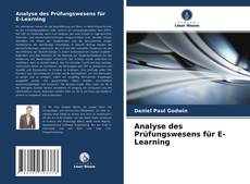 Copertina di Analyse des Prüfungswesens für E-Learning