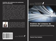 Bookcover of Análisis del sistema de exámenes para E-Learning