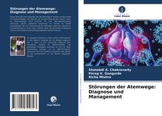 Copertina di Störungen der Atemwege: Diagnose und Management