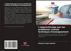 Buchcover von L'apprentissage par les problèmes comme technique d'enseignement