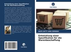 Buchcover von Entwicklung einer Spezifikation für die Warenbeschaffung