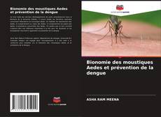 Обложка Bionomie des moustiques Aedes et prévention de la dengue