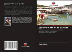 Jeanne d'Arc et le capital kitap kapağı