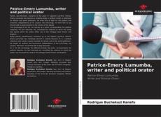 Обложка Patrice-Emery Lumumba, writer and political orator