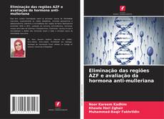 Обложка Eliminação das regiões AZF e avaliação da hormona anti-mulleriana