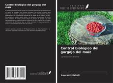 Bookcover of Control biológico del gorgojo del maíz