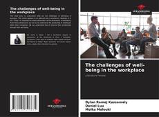 Couverture de The challenges of well-being in the workplace